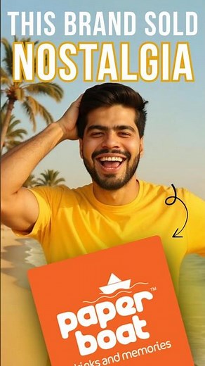 🧃Paper Boat ads make nostalgia their biggest branding ingredient