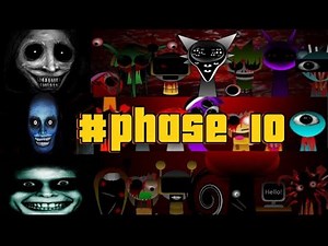 Incredibox Sprunki | Phase-10