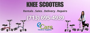 Knee Scooters In Houston, TX - E Care Medical Supplies