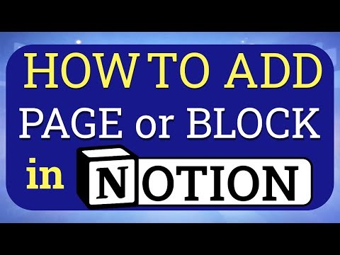 How to Add Page and Block in Notion