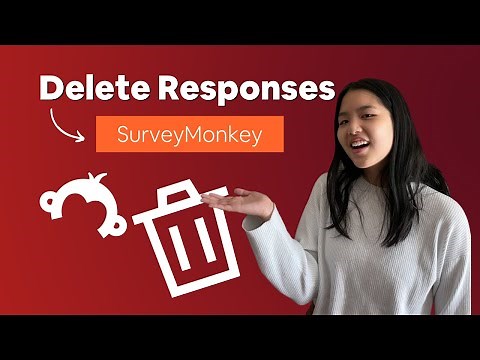 How To Delete Responses on SurveyMonkey