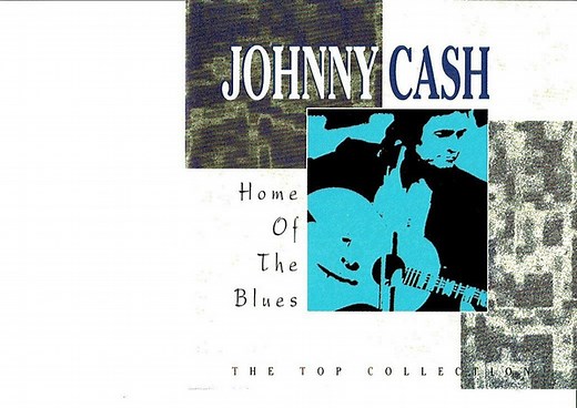 Johnny Cash - Home Of The Blues