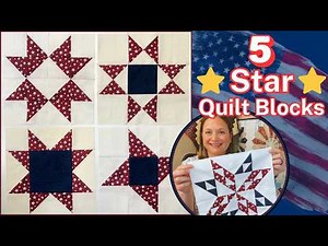 5 Beautiful Star Blocks Made Simple and Fast