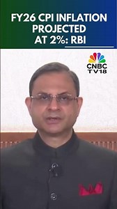 FY26 CPI Inflation Projected At 2%: RBI | Sanjay malhotra | N18S