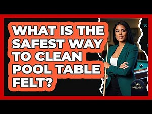What Is The Safest Way To Clean Pool Table Felt? - Billiards Hustlers