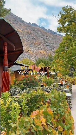Un pueblo de cuentos de hadas en Chile "El cajón del Maipo"