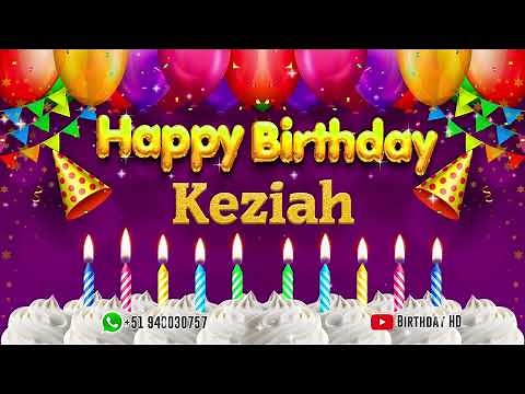 Keziah Happy birthday To You - Happy Birthday song name Keziah 🎁