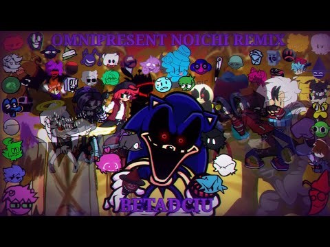 Omnipresent Noichi Remix But Every Turn a Different Character sings it (FNF BETADCIU)