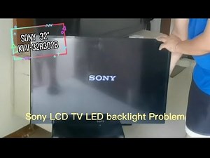 How to repair Sony LCD TV, Backlight Problem