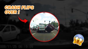 Crash Leading to a Flip