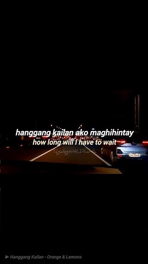 Hanggang Kailan (Umuwi Ka Na Baby) - Orange & Lemons (eng lyrics)