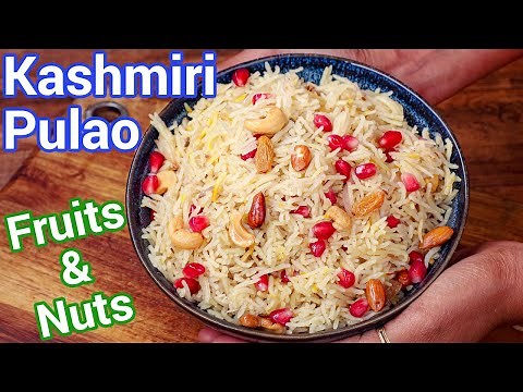 Kashmiri Pulao Like Never Before | Tips to Get It Just Right! | Royal Saffron Rice Pulao Revealed