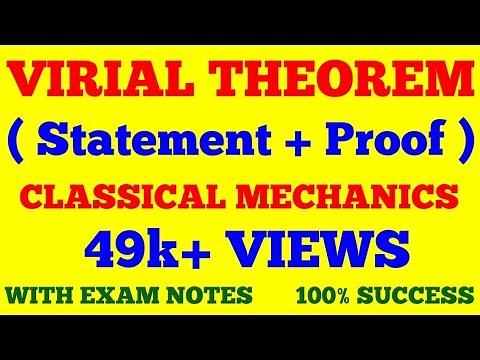 VIRIAL THEOREM IN CLASSICAL MECHANICS || PROOF OF VIRIAL THEOREM || WITH EXAM NOTES ||