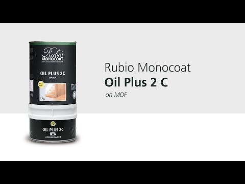 Rubio Monocoat Oil Plus 2C on MDF