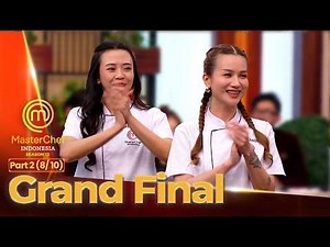 Their Journey in the Gallery Ends! | GRAND FINAL PART 2 (8/10) | MASTERCHEF INDONESIA SEASON 13