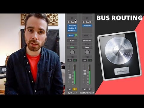 How I use Buses in Logic Pro X (Detailed Walkthrough)