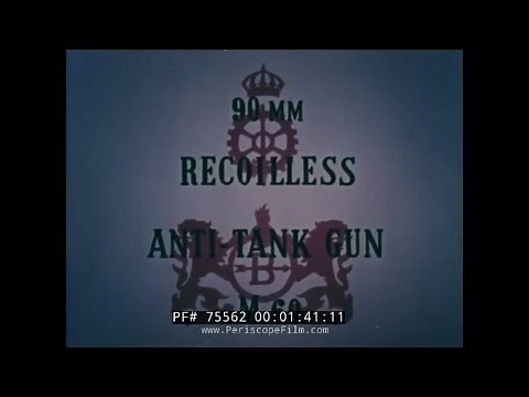 1970s BOFORS RECOILLESS FIELD 90mm ANTI-TANK GUN SALES FILM 75562