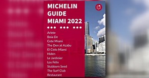 Michelin Stars awarded for the first time to restaurants in Miami, Orlando and Tampa