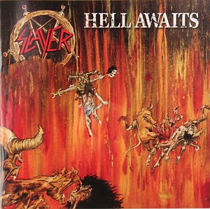 Slayer - Hell Awaits