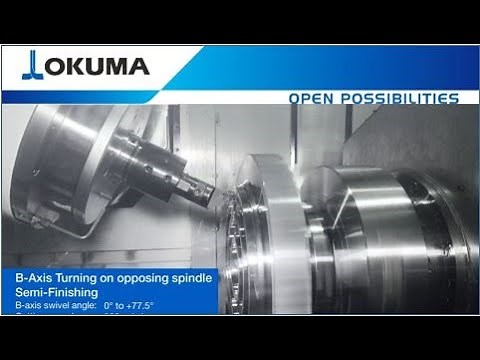 Okuma Multi Tasking Machine MULTUS B550 - Turbine Disk by B-Axis Turning