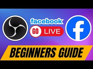 How to Stream on Facebook with OBS (Complete 2026 Guide)