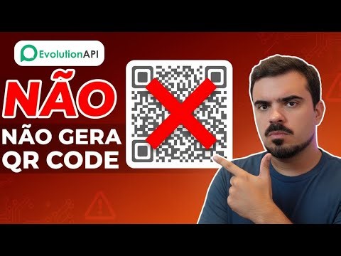 Evolution não gera QR Code - Como resolver em 3 min