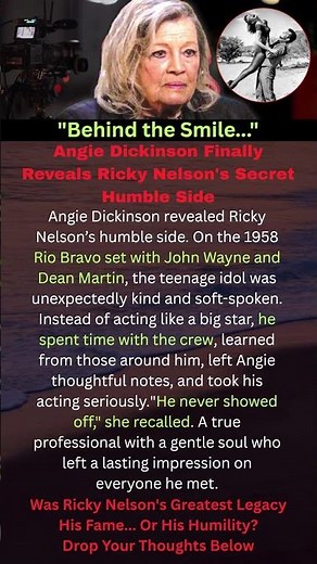 Angie Dickinson Reveals Ricky Nelson’s Hidden Humble Side