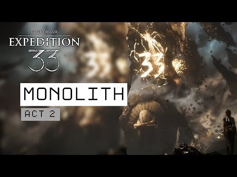 Clair Obscur: Expedition 33 - The Monolith Walkthrough