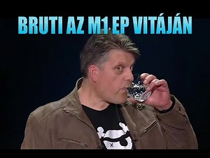 Bruti az M1 EP vitáján
