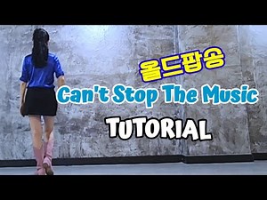 Can't Stop The Music - Linedance (Tutorial)