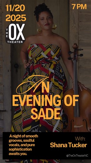 An Evening of Sade — featuring Shana Tucker  Experience the smooth,...