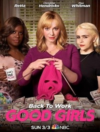 Сериал Хорошие девчонки 2 сезон Good Girls смотреть онлайн бесплатно!