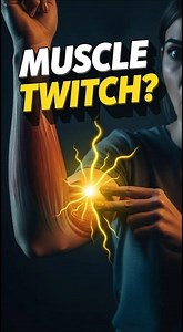 Why do muscles suddenly twitch? 🤯