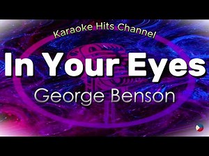 George Benson - In Your Eyes (KARAOKE VERSION)
