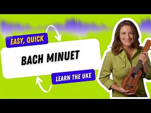 Bach Minuet in G Ukulele Lesson Tutorial - Ukulele Sisters