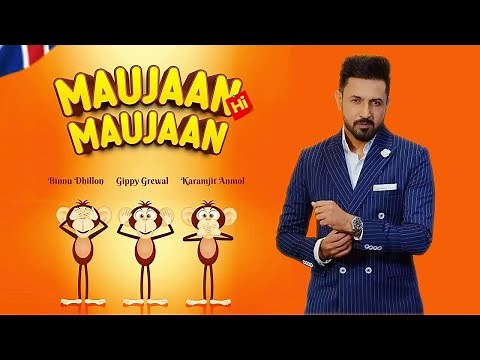 Maujaan Hi Maujaan 2023 Full Panjabi Movie | Gippy Grewal | Binnu Dhillon | Tanu Grewal | Karamjit .
