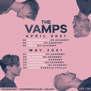 U K - T O U R - 2 0 2 1 - O N - S A L E - 8 - O C T O B E R - 4 P M 🌸 | The Vamps