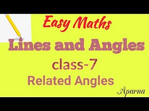 Class-7, Chapter-5:Lines & Angles, Related Angles (supplementary, Complementary Angles)By Easy Maths
