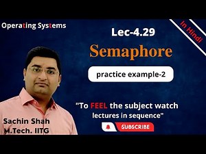 L4.29: Semaphore practice example-2