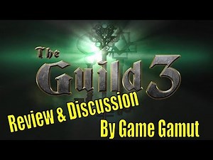 The Guild 3 Review