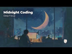 Midnight Coding Room 🌙 soft lo-fi for deep focus