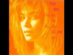 Paula Abdul - (It's Just) The Way That You Love Me (12'' Remix) (Audio) (HQ)