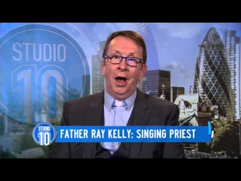 Father Ray Kelly: Singing Priest | Studio 10