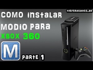 como baixar e usar o modio de XBOX 360 1ª parte