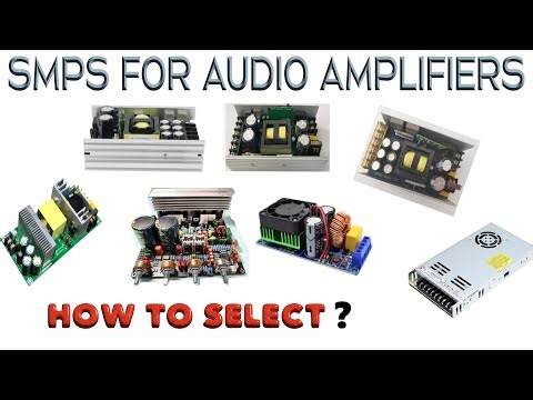 SMPS power supplies for Audio. How to select