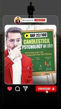 Learn Candlestick Psychology in 2 Min | Trading Course Day 22