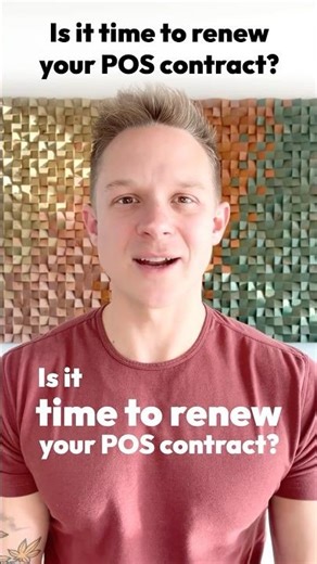 Is it time to renew your POS contract?