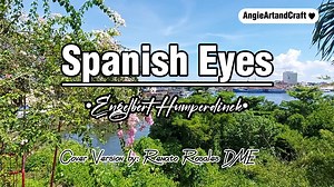 Spanish Eyes(lyrics) Song by: Engelbert Humperdinck Cover Version with Lyrics Music used Ctto: Cover By: Renato Rosales DME #natureview #soundstrip #roadtrip Locations: Wilayah Persekutuan Labuan Malaysia "Nature has its own music if you listen carefully" 🌸🌼🌸🌼🌸🌼🌸🌼🌸🌼🌸🌼🌸🌼 This is for Entertaintment Only! 🖋Disclaimer📝 📣No Copyright Infringement Intended♡ I Do Not Own The Music In This Video. All Rights belong to the owner|music writer|composer. 📌📋Copyright Disclaimer Under Sectio