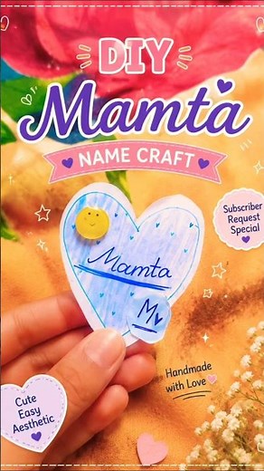 DIY Mamta Name Craft 💙 | Cute Handmade Name Tag ✨ | Easy Paper Craft Idea