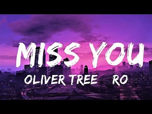 Oliver Tree & Robin Schulz - Miss You | Lyrics Video (Official)